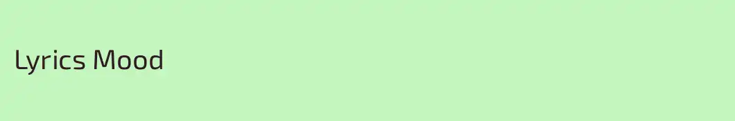 Lyrics Mood